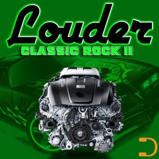 Louder 2: Classic Rock