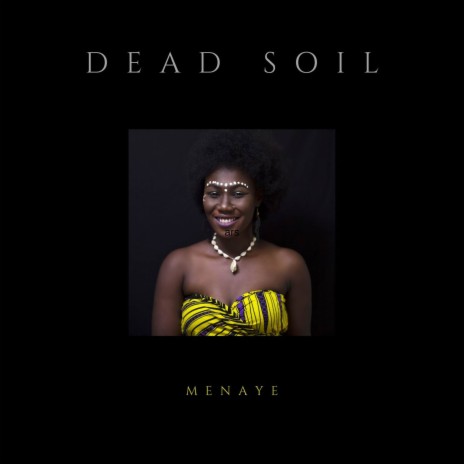 Dead Soil | Boomplay Music