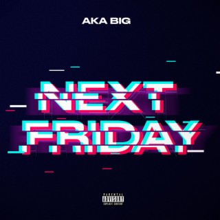 AKa Big