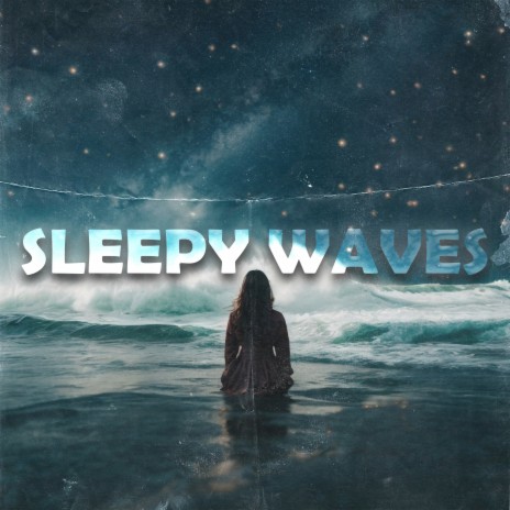 Sleepy Waves ft. DRAMERSON