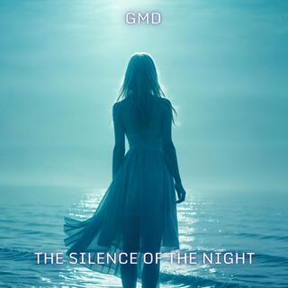 The Silence of the Night lyrics | Boomplay Music