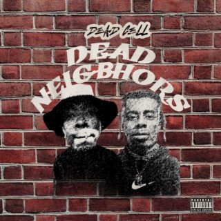 Dead Neighbors