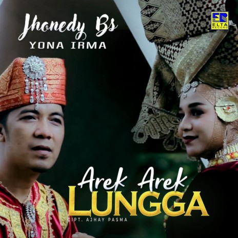 Arek Arek Lungga ft. Yona Irma | Boomplay Music