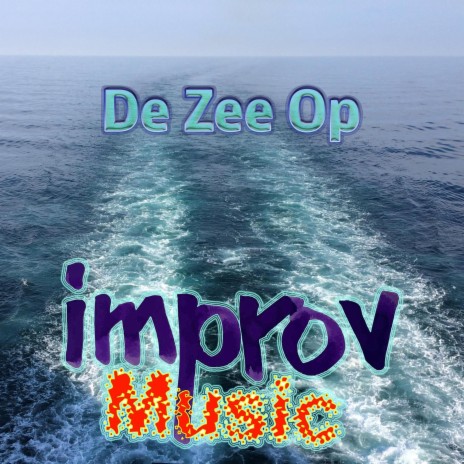 De Zee Op | Boomplay Music