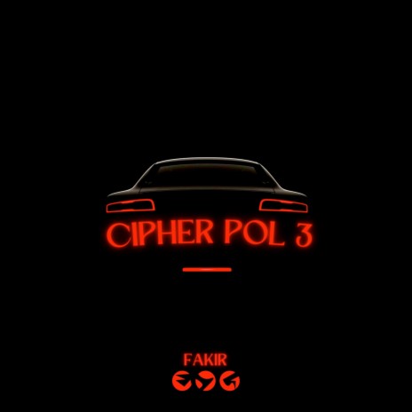 Cipher pol 3 | Boomplay Music