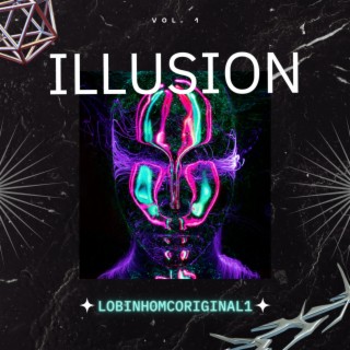 Illusion VOL.1