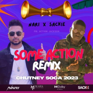 Some Action (Remix)