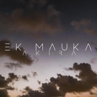 Ek Mauka lyrics | Boomplay Music