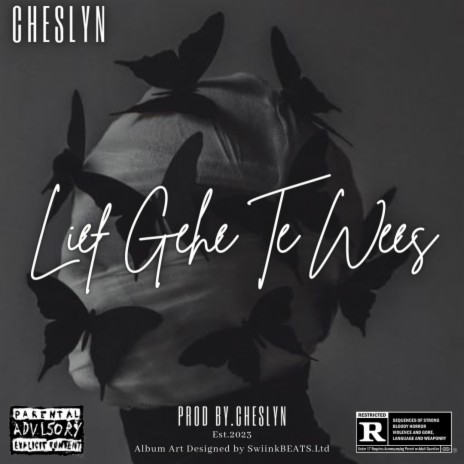 Lief Gehe Te Wees ft. Cheslyn | Boomplay Music