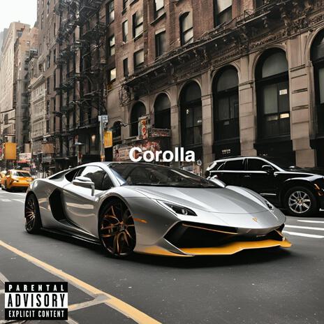 Corolla | Boomplay Music