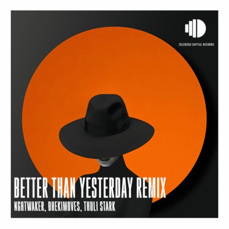 Better Than Yesterday (M.K Clive's Remix Radio Edit) ft. Nghtwalker & Thuli Stark | Boomplay Music