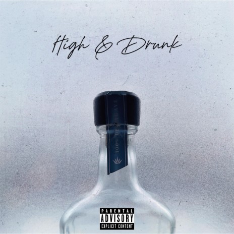 High & Drunk ft. B.Linz | Boomplay Music