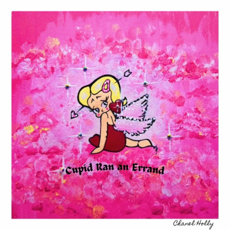 Cupid Ran an Errand