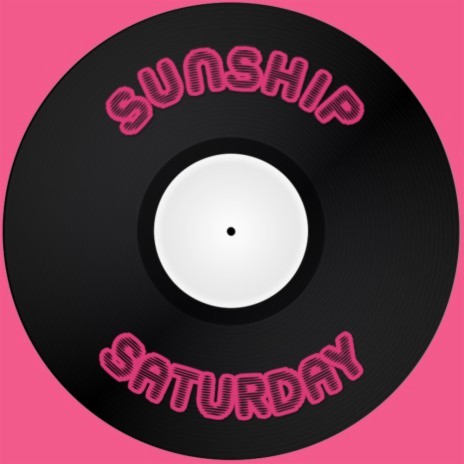 Saturday (Sunship UKG 2 Step Mix) | Boomplay Music