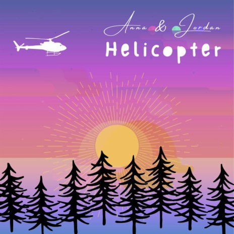 Helicopter | Boomplay Music