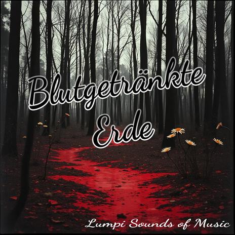 Blutgetränkte Erde | Boomplay Music