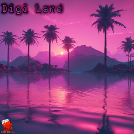 Digi Land | Boomplay Music