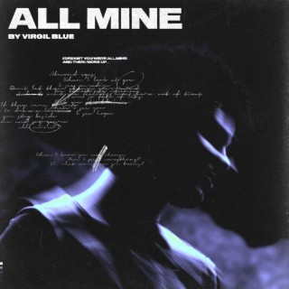 All Mine lyrics | Boomplay Music