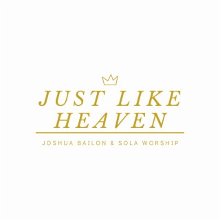 Just Like Heaven lyrics | Boomplay Music