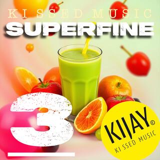 SUPERFINE 3