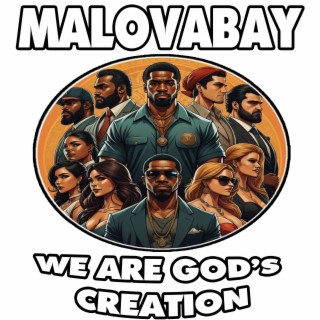 We Are God's Creation