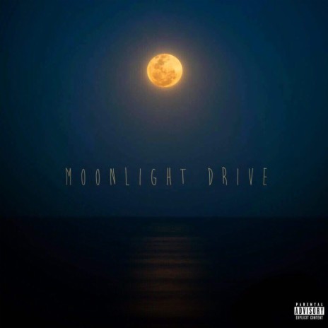 MoonLight Drive | Boomplay Music