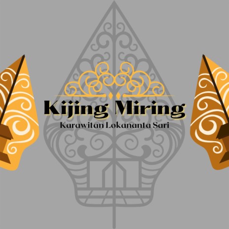 Kijing Miring | Boomplay Music