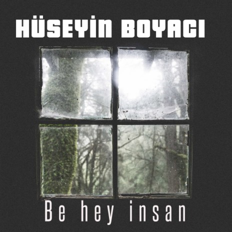 Be hey insan | Boomplay Music