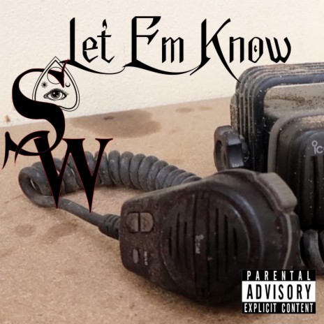 Let Em Know | Boomplay Music