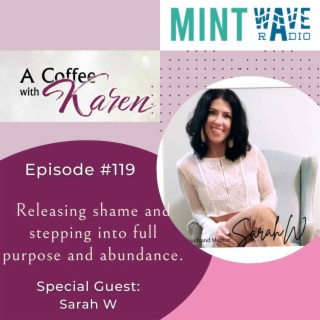 Releasing shame and stepping into full purpose and abundance