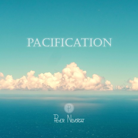 Pacification | Boomplay Music