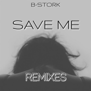 Save Me (Asbelz & Etrnalize Remix)