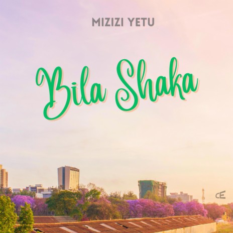 Bila Shaka | Boomplay Music