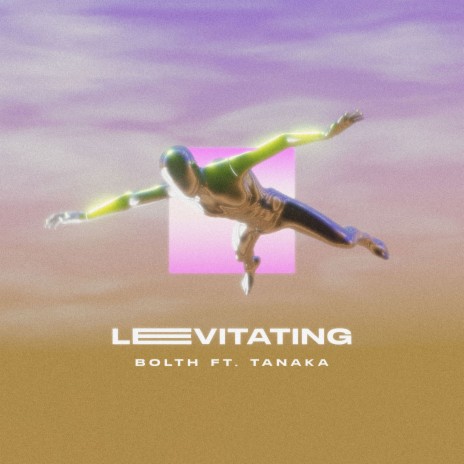 Levitating ft. Tanaka | Boomplay Music