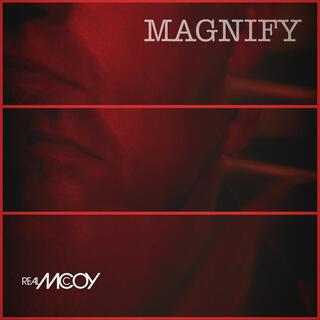 Magnify (K.I.S.T.E Reflip)