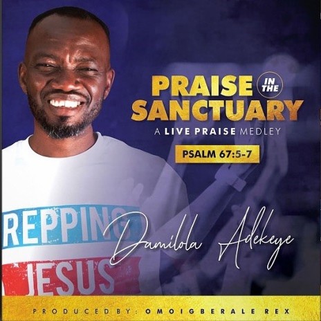 Praise In The Sanctuary | Boomplay Music