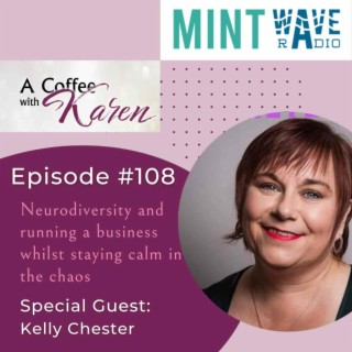 Neurodiversity and running a business whilst staying calm in the chaos