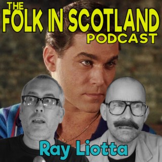 Folk in Scotland - Ray Liotta