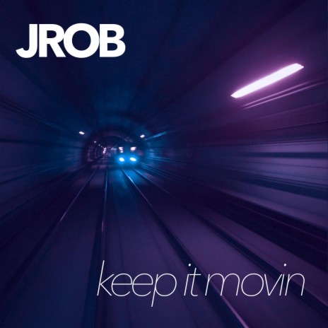 Keep it movin (Radio Edit) | Boomplay Music