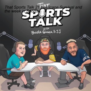 That Sports Talk 21 JJ was Wrong