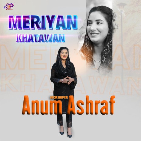 Meriyan Khatawan ft. Anum Ashraf | Boomplay Music