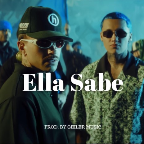 Ella Sabe | Boomplay Music