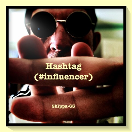 Hashtag (Influencer) | Boomplay Music
