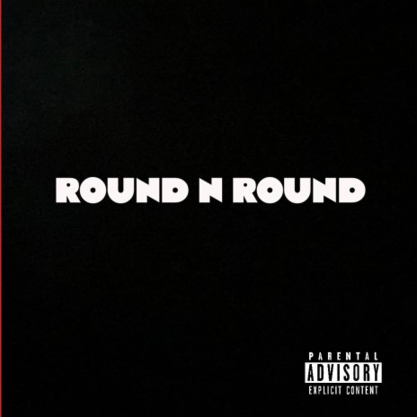 Round N Round ft. Mvrcothagoat | Boomplay Music