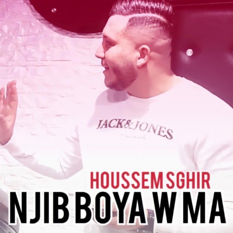 Njib Boya W Ma | Boomplay Music