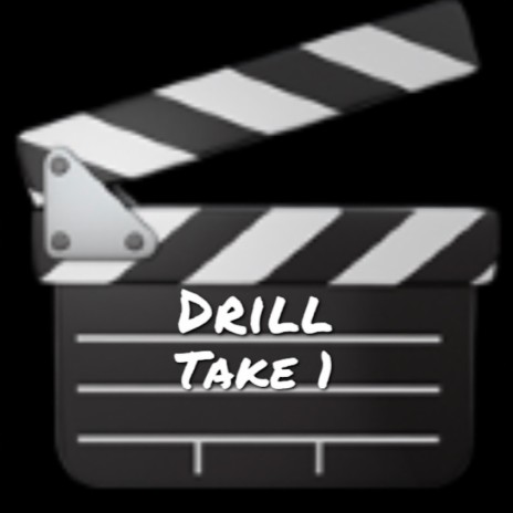Drill Take 1 | Boomplay Music