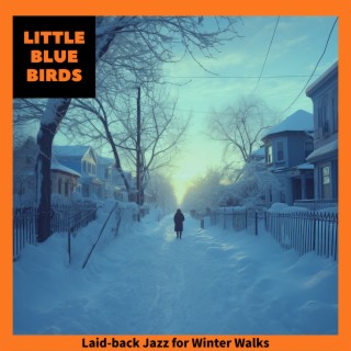 Laid-back Jazz for Winter Walks