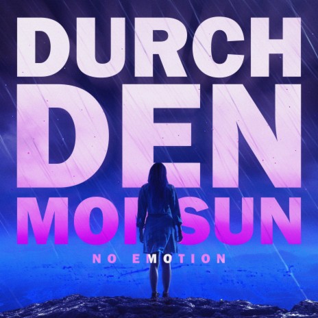 Durch Den Monsun (Techno Version) | Boomplay Music