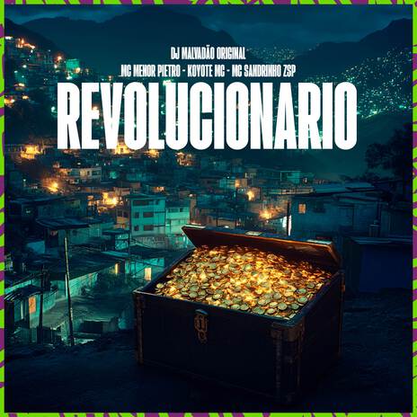 Revolucionario ft. Koyote mc, Mc Sandrinho ZSP & DJ MALVADÃO ORIGINAL | Boomplay Music