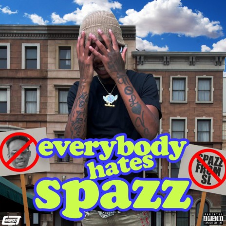 Everybody Hates Spazz Intro